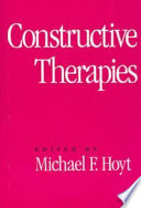 Constructive therapies /