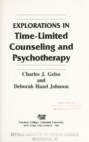 Explorations in time-limited counseling and psychotherapy /