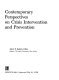Contemporary perspectives on crisis intervention and prevention /