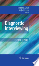 Diagnostic interviewing.