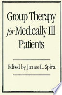 Group therapy for medically ill patients /