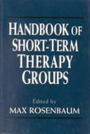 Handbook of short-term therapy groups /