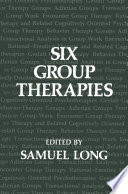 Six group therapies /