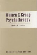 Women and group psychotherapy : theory and practice /