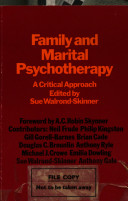 Family and marital psychotherapy : a critical approach /