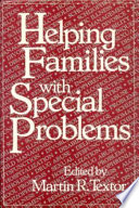Helping families with special problems /