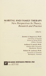 Marital and family therapy : new perspectives in theory, research, and practice /