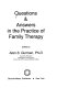 Questions & answers in the practice of family therapy /