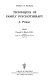 Techniques of family psychotherapy : a primer /