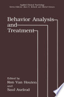 Behavior analysis and treatment /