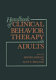 Handbook of clinical behavior therapy with adults /