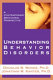 Understanding behavior disorders : a contemporary behavioral perspective /