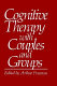 Cognitive therapy with couples and groups /