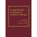 Comprehensive casebook of cognitive therapy /