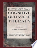 Encyclopedia of cognitive behavior therapy /