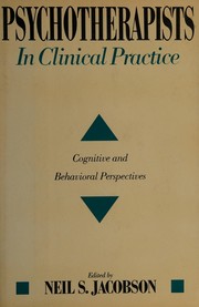 Psychotherapists in clinical practice : cognitive and behavioral perspectives /