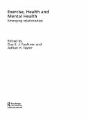 Exercise, health and mental health : emerging relationships /