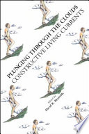 Plunging through the clouds : constructive living currents /