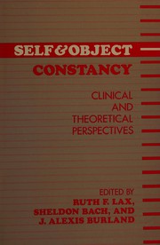 Self and object constancy : clinical and theoretical perspectives /