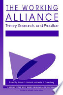 The Working alliance : theory, research, and practice /