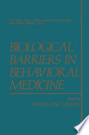 Biological barriers in behavioral medicine /