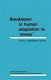 Breakdown in human adaptation to "stress" : towards a multidisciplinary approach /