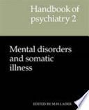 Mental disorders and somatic illness /