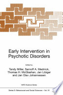 Early intervention in psychotic disorders /
