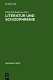 Literatur und Schizophrenie : Theorie u. Interpretation e. Grenzgebietes /