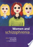 Women and schizophrenia /