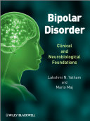 Bipolar disorder : clinical and neurobiological foundations /