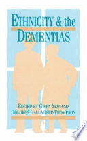 Ethnicity and the dementias /