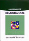 A handbook of dementia care /