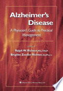 Alzheimer's disease : a physician's guide to practical management /