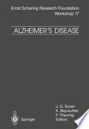 Alzheimer's disease : etiological mechanisms and therapeutic possibilities /