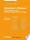 Alzheimer's disease : modernizing concept, biological diagnosis and therapy /