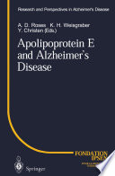 Apolipoprotein E and Alzheimer's disease /