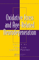 Oxidative stress and age-related neurodegeneration /