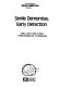 Senile dementias : early detection /