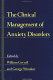 The Clinical management of anxiety disorders /