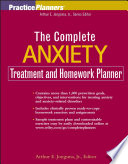 The complete anxiety treatment and homework planner /