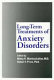 Long-term treatments of anxiety disorders /