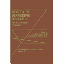 Biology of depressive disorders /