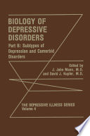 Biology of depressive disorders.