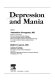 Depression and mania /