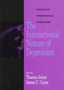 The interactional nature of depression : advances in interpersonal approaches /