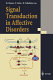 Signal transduction in affective disorders /