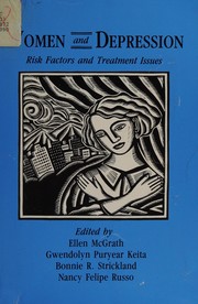 Women and depression : risk factors and treatment issues : final report of the American Psychological Association's National Task Force on Women and Depression /