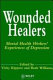 Wounded healers : mental health workers' experiences of depression /