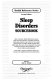 Sleep disorders sourcebook : basic consumer health information about sleep and sleep disorders, including insomnia, sleep apnea, restless legs syndrome, narcolepsy, parasomnias, and other health problems that affect sleep ... /